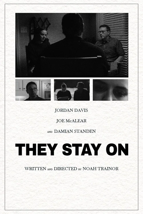 They Stay On постер