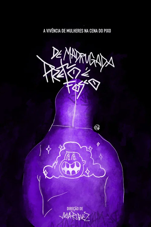 De Madrugada É Preto Fosco постер