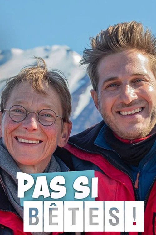 Pas si bêtes ! постер