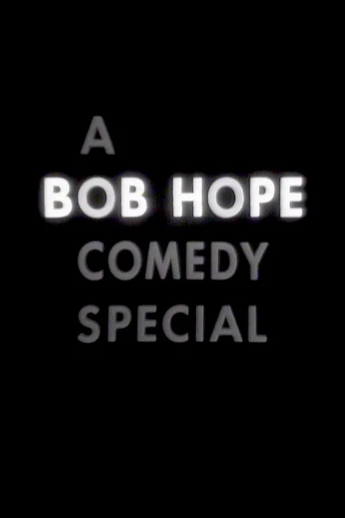 A Bob Hope Comedy Special постер