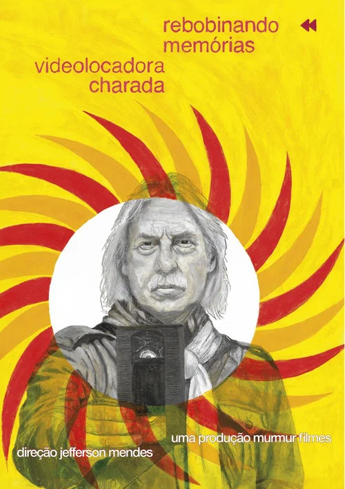 Rebobinando Memórias - Videolocadora Charada постер