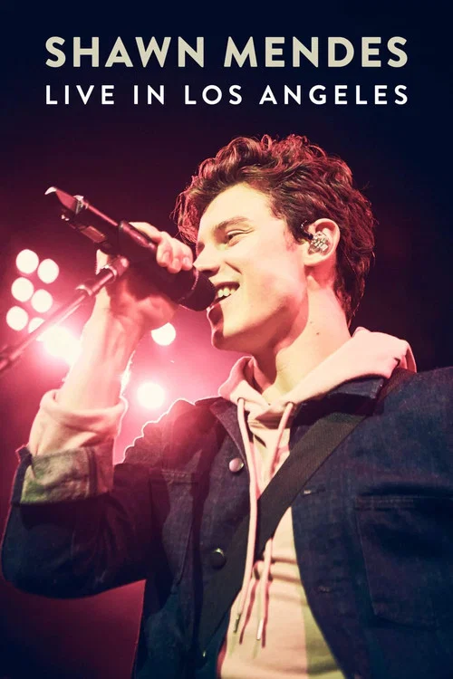Shawn Mendes: Live in Los Angeles постер