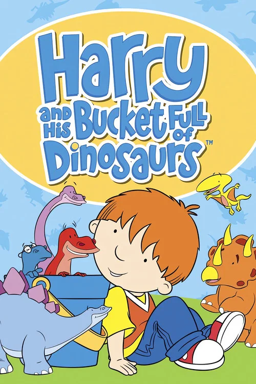 Harry and His Bucket Full of Dinosaurs постер