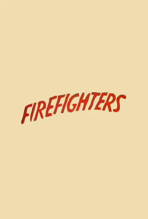 The Firefighters постер