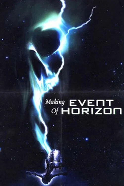 The Making of 'Event Horizon' постер
