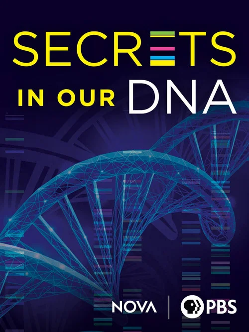 Secrets in Our DNA постер