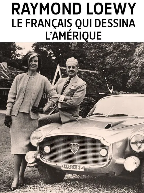 Raymond Loewy, le designer du rêve américain постер