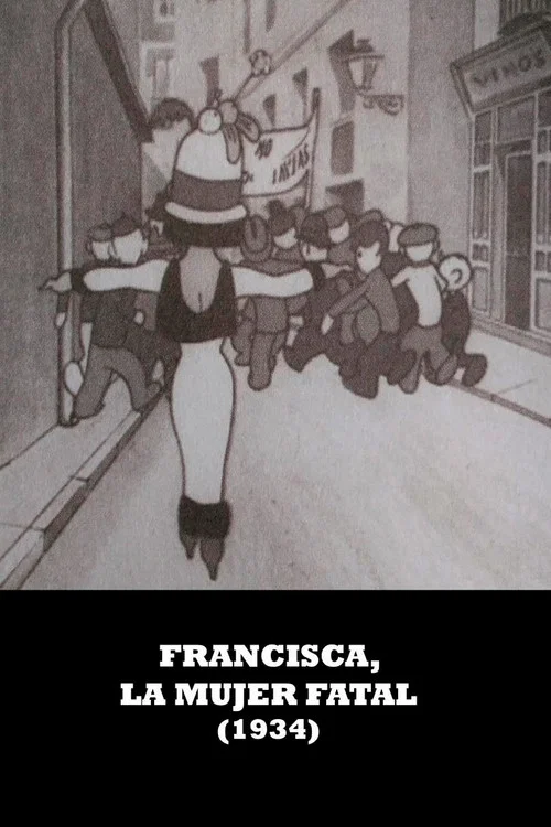 Francisca, la mujer fatal постер