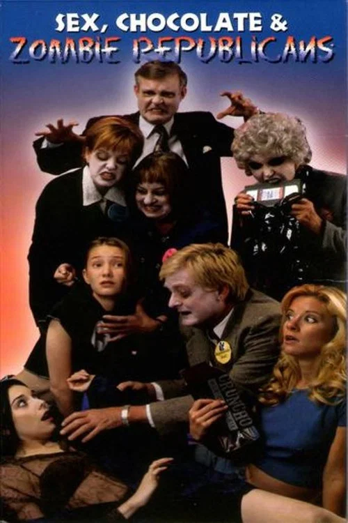Sex, Chocolate & Zombie Republicans постер