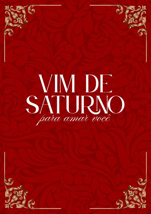 Vim de saturno para amar você постер