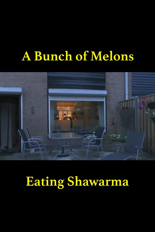 A Bunch of Melons Eating Shawarma постер
