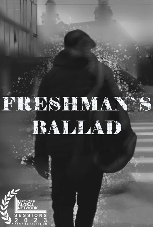 Freshman's Ballad постер