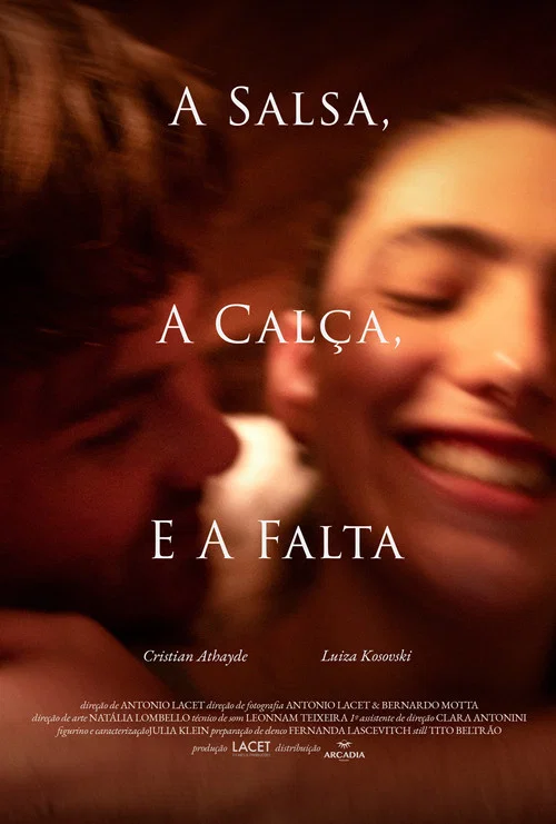 A Salsa, a Calça e a Falta постер