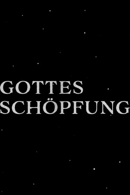 gottes schöpfung постер