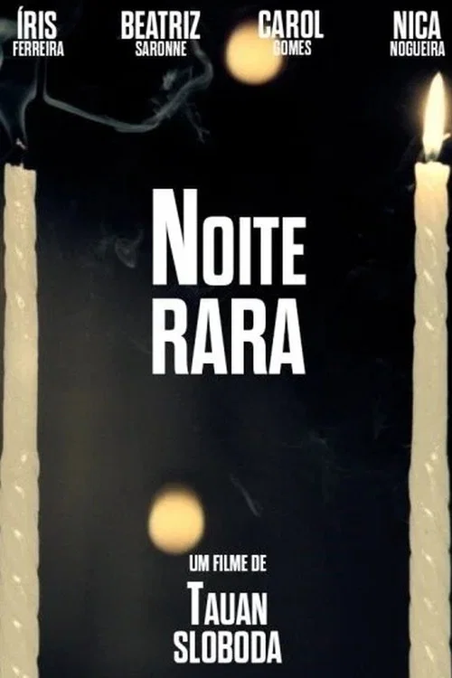Noite rara постер