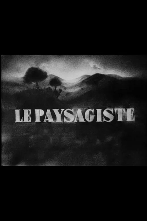 Le paysagiste постер
