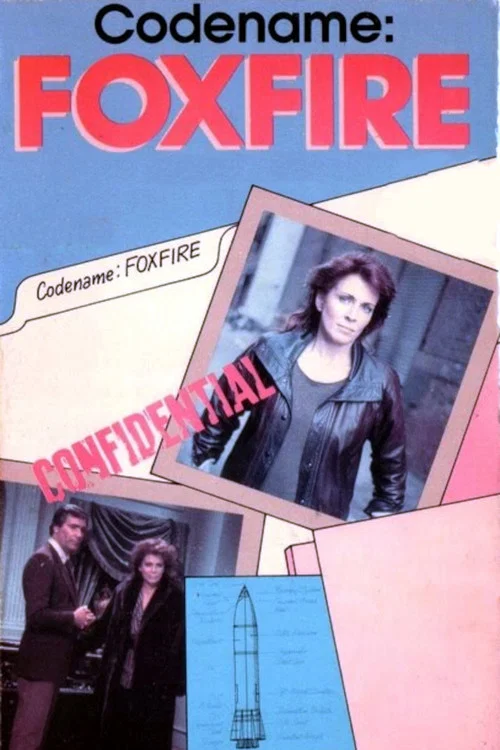 Code Name: Foxfire постер