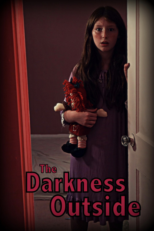 The Darkness Outside постер