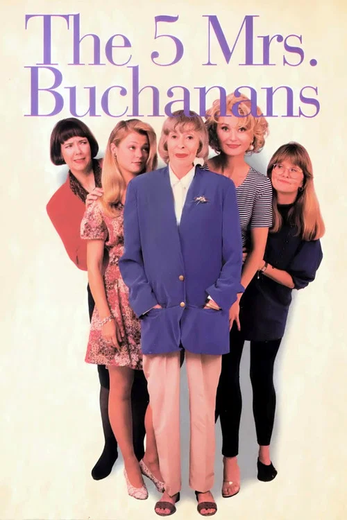 The 5 Mrs. Buchanans постер