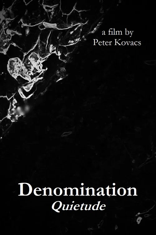 Denomination: Quietude постер