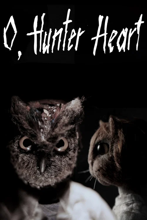 O, Hunter Heart постер