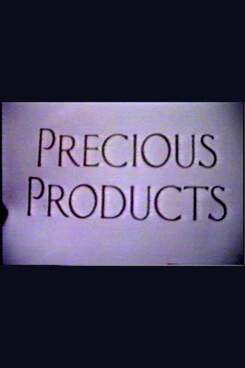 Precious Products постер