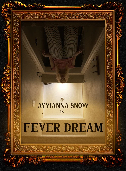 Fever Dream постер