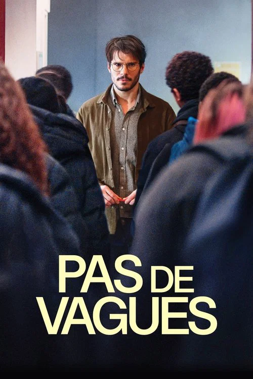 Pas de vagues постер