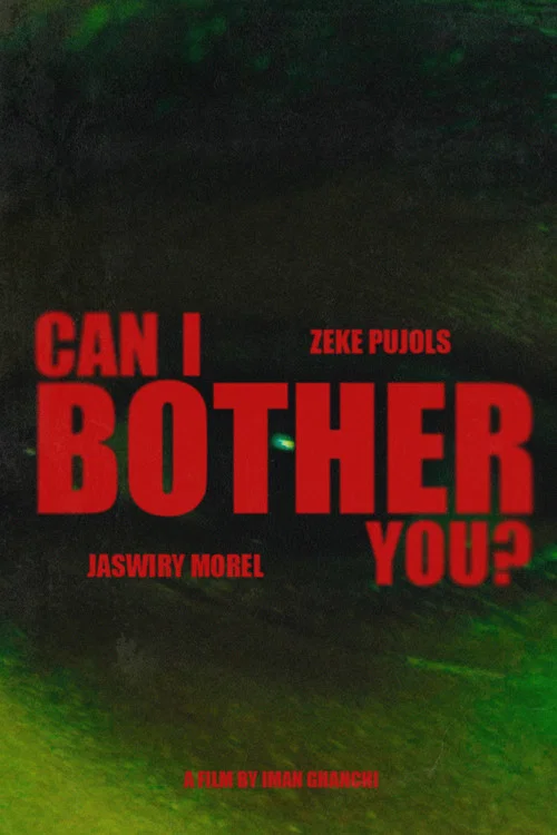 Can I Bother You? постер