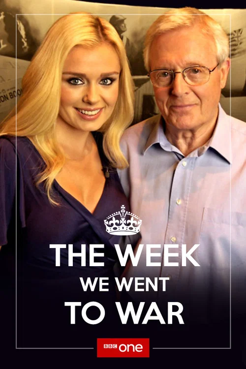 The Week We Went To War постер