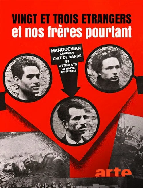 Vingt et trois étrangers et nos frères pourtant постер