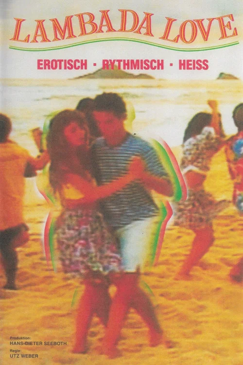 Zu schön, um schmutzig zu sein: Lambada постер
