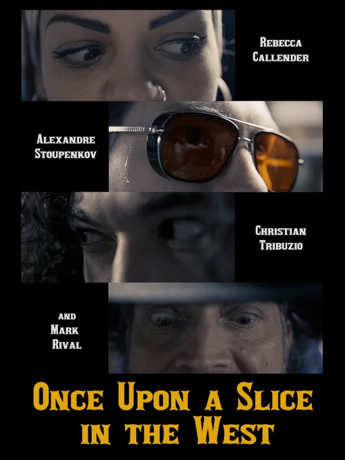 Once Upon a Slice in the West постер
