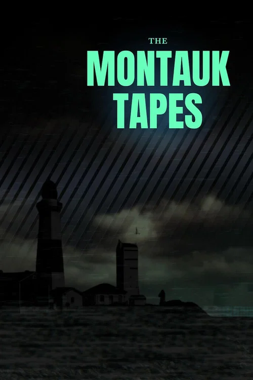 The Montauk Tapes постер