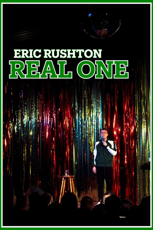 Eric Rushton: Real One постер