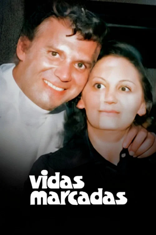 Vidas Marcadas постер