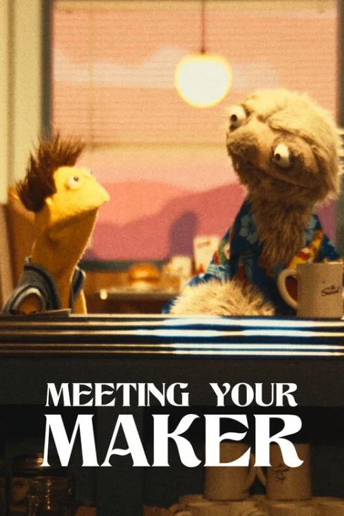 Meeting Your Maker постер