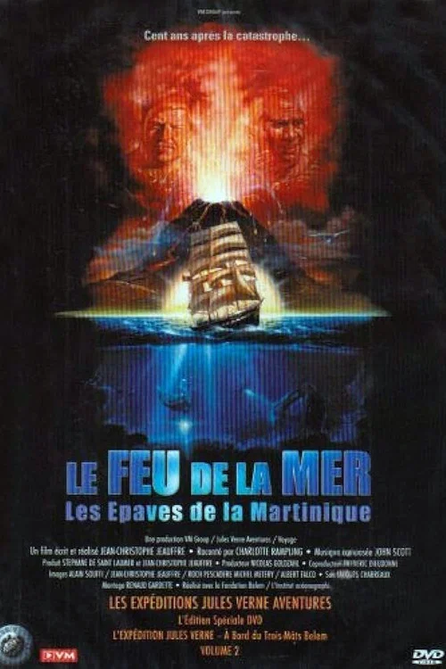 Le Feu de la mer : Les Épaves de la Martinique постер