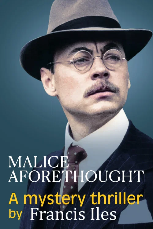 Malice Aforethought постер