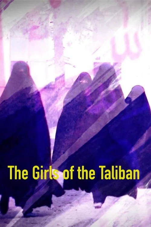 The Girls of the Taliban постер