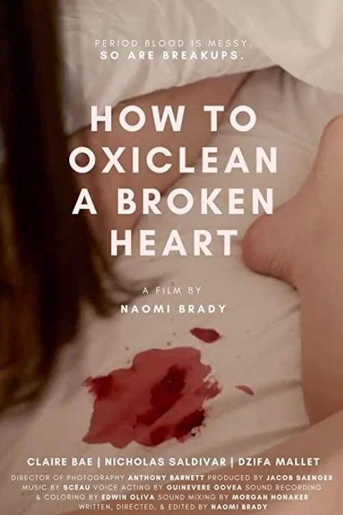 How to OxiClean a Broken Heart постер