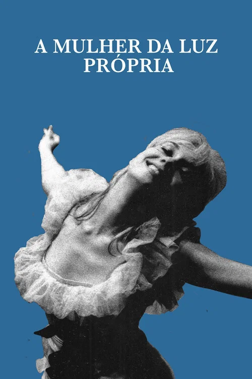 A Mulher da Luz Própria постер