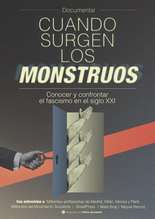 Cuando surgen los monstruos. Conocer y confrontar el fascismo en el siglo XXI постер