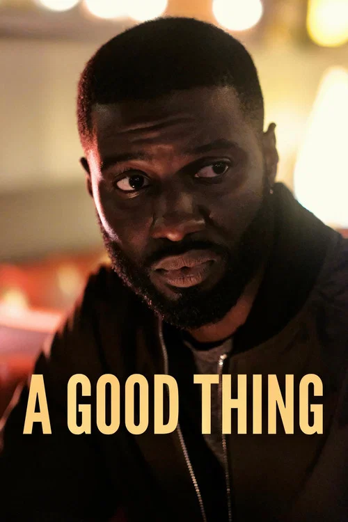 A Good Thing постер