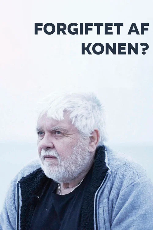 Forgiftet af konen? постер