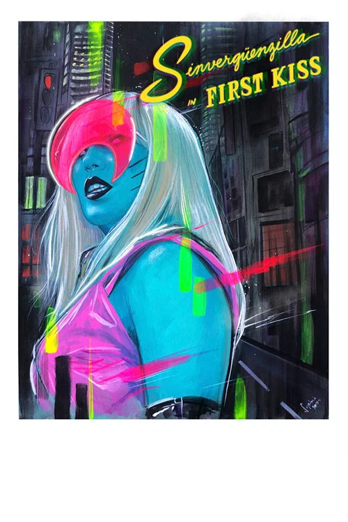Sinvergüenzilla in "First Kiss" постер