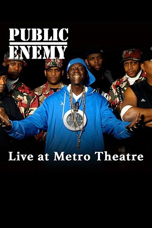 Public Enemy Live at the Metro Theatre постер
