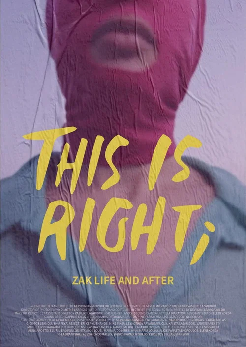This is Right; Zak Life and After постер