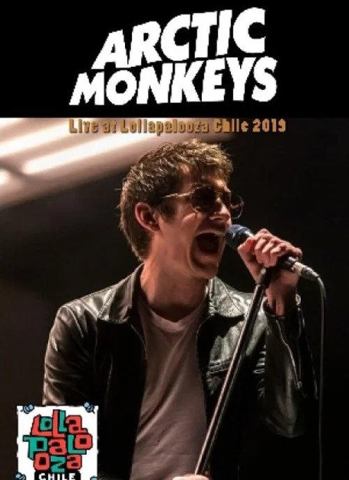 Arctic Monkeys  Live Lollapalooza Chile постер