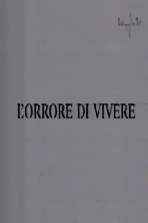 L'orrore di vivere постер